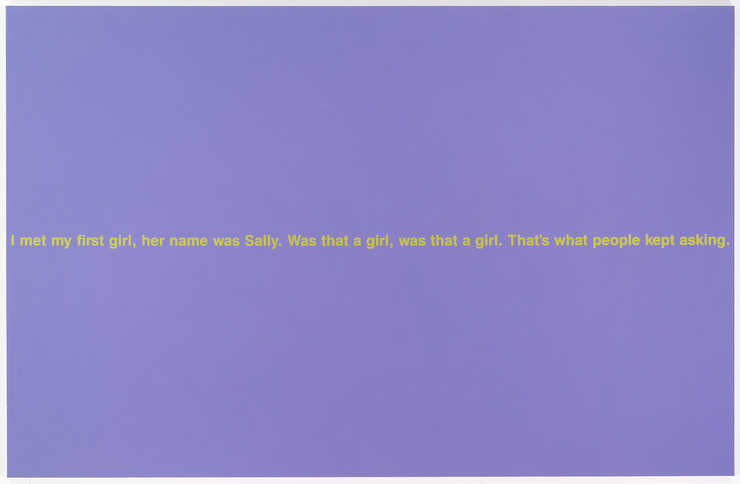 A lavender canvas with the text in day-glo green;  "I met my first girl, her name was Sally....